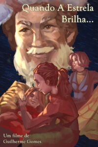 Quando A Estrela Brilha…
